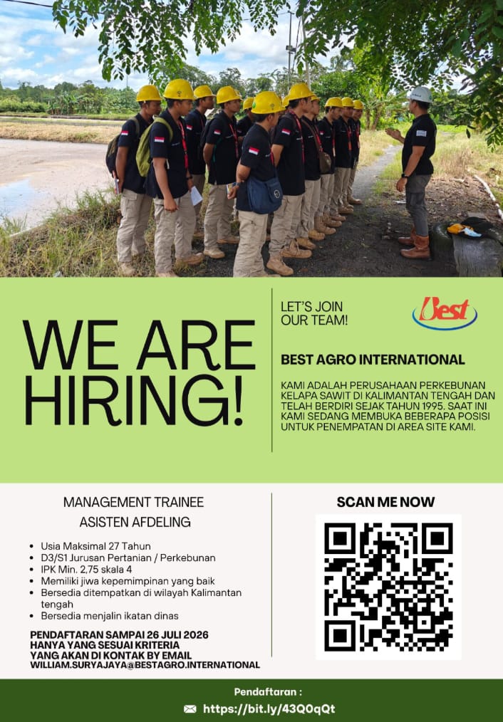 Best Agro International Buka Kesempatan Karier melalui Program Management Trainee – Asisten Afdeling