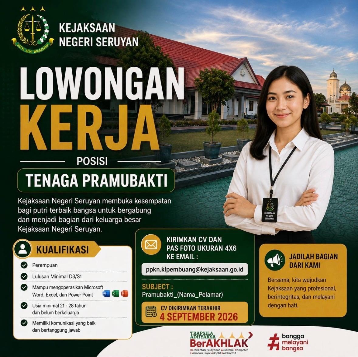 Kejaksaan Negeri Seruyan Membuka Kesempatan Bergabung sebagai Tenaga Pramubakti